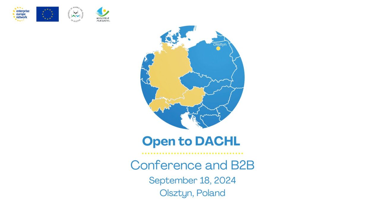 Open to DACHL countries – conference and b2b talks in Olsztyn