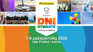 Dni Otwarte Funduszy Europejskich 2022 – bądź współtwórcą tego wydarzenia