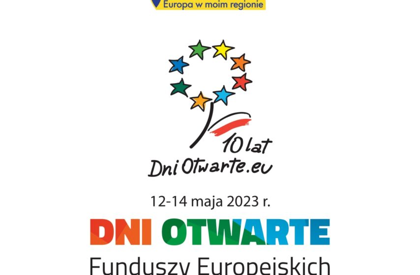 Zgłoś swój projekt do Dni Otwartych Funduszy Europejskich 2023 r.