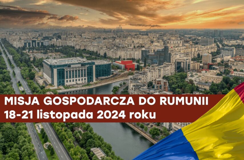 Misja gospodarcza do Rumunii