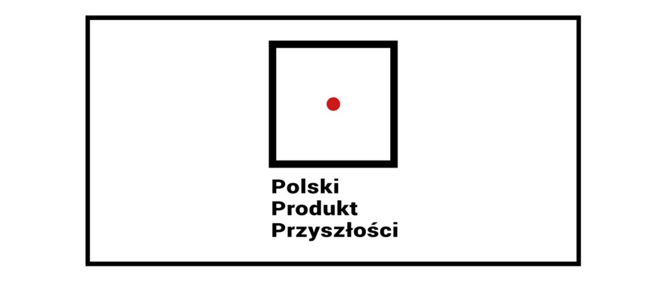 Rusza kolejna edycja konkursu Polski Produkt Przyszłości