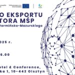 Start do Eksportu dla sektora MŚP – bezpłatne warsztaty