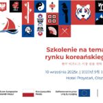 Przygotuj się na współpracę z Koreą. Weź udział w szkoleniu biznesowym.