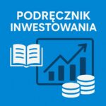 Przewodnik po Polskiej Strefie Inwestycji