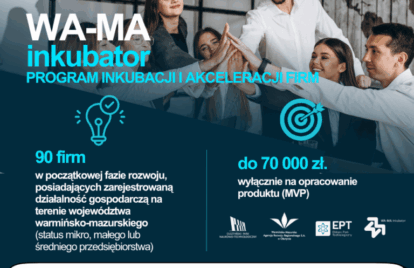 Startuje WA-MA Inkubator – silne wsparcie dla młodych firm z Warmii i Mazur