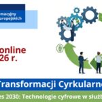 Akademia Transformacji Cyrkularnej dla Biznesu – kompleksowy program edukacyjny