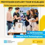 Elbląg centrum młodzieżowych innowacji. Startuje XV edycja Explory Tour