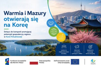 Nabór przedsiębiorstw do kampanii promującej potencjał gospodarczy Warmii i Mazur w Korei Południowej