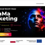 Zdobądź inspiracje i nowe spojrzenie na komunikację. Festiwal Promocji Warmii i Mazur oraz #WaMaMarketing po raz pierwszy razem